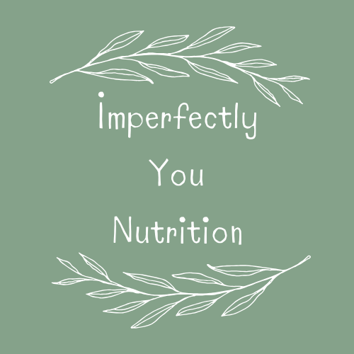 Imperfectly You Nutrition